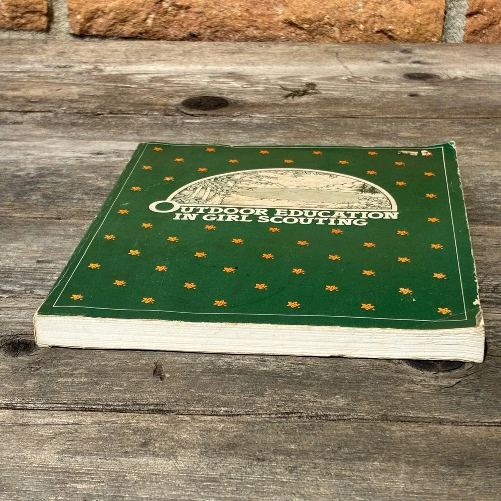 Girl Scouts Outdoor Education In Girl Scouting Book 1984 Vintage Camping Manual